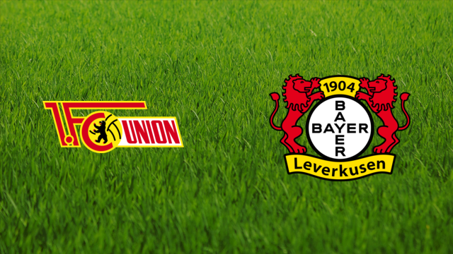 Union Berlin vs. Bayer Leverkusen