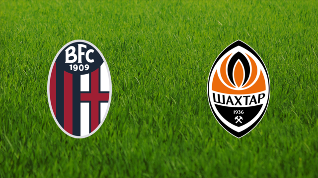 Bologna FC vs. Shakhtar Donetsk