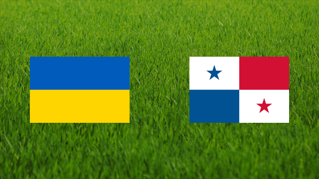 Ukraine vs. Panama