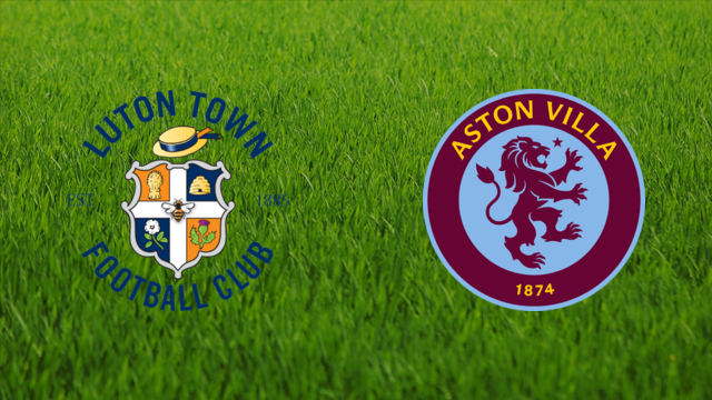 Luton Town vs. Aston Villa