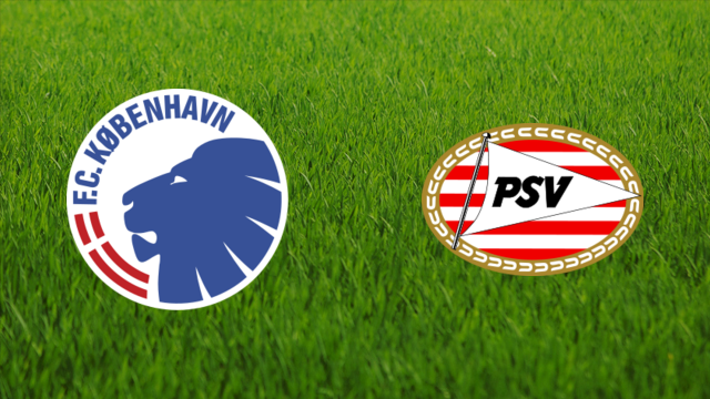 FC København vs. PSV Eindhoven