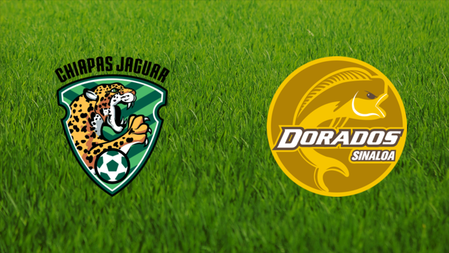 Chiapas FC vs. Dorados de Sinaloa