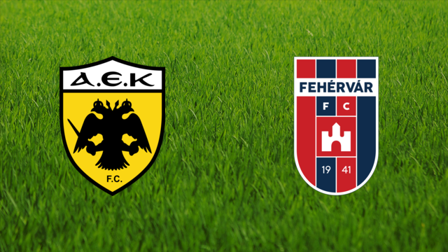 AEK FC vs. Fehérvár FC