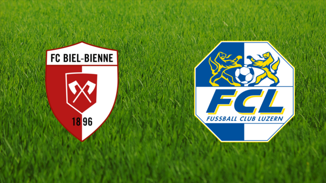 FC Biel-Bienne vs. FC Luzern