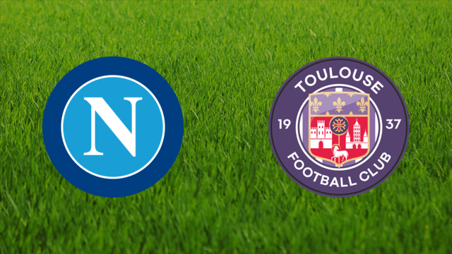 SSC Napoli vs. Toulouse FC