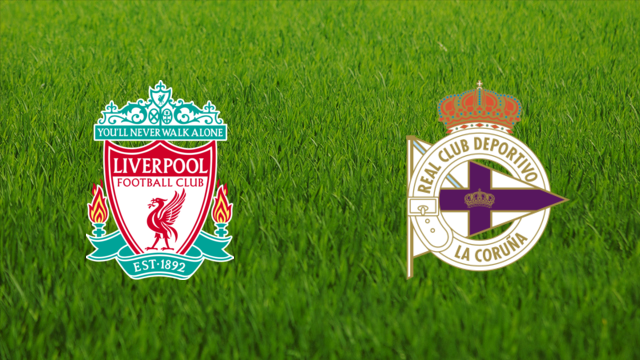 Liverpool FC vs. Deportivo de La Coruña