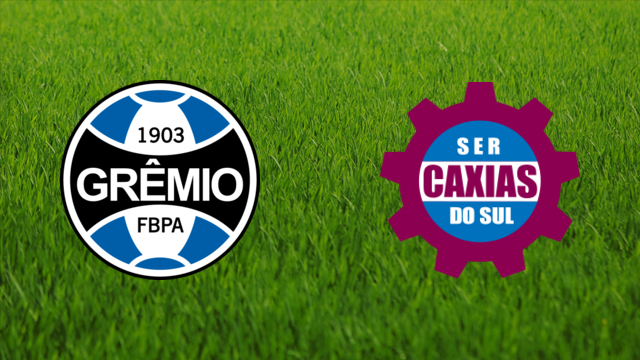 Grêmio FBPA vs. SER Caxias