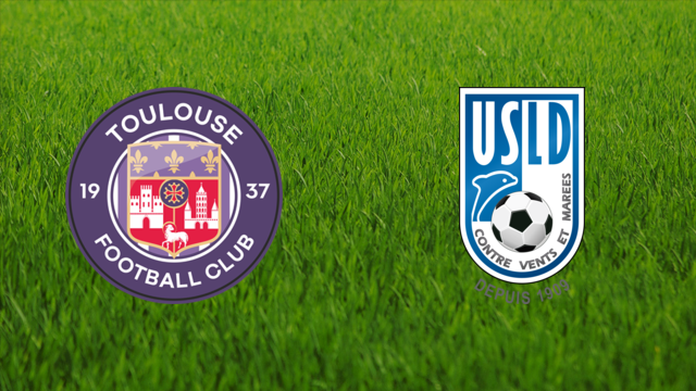 Toulouse FC vs. USL Dunkerque