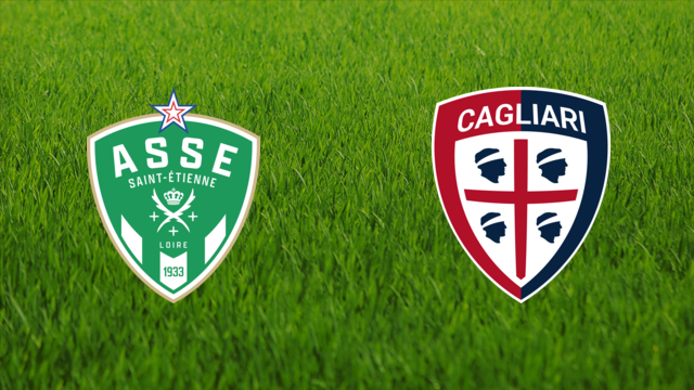 AS Saint-Étienne vs. Cagliari Calcio