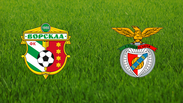 FC Vorskla vs. SL Benfica FC Vorskla vs. SL Benfica