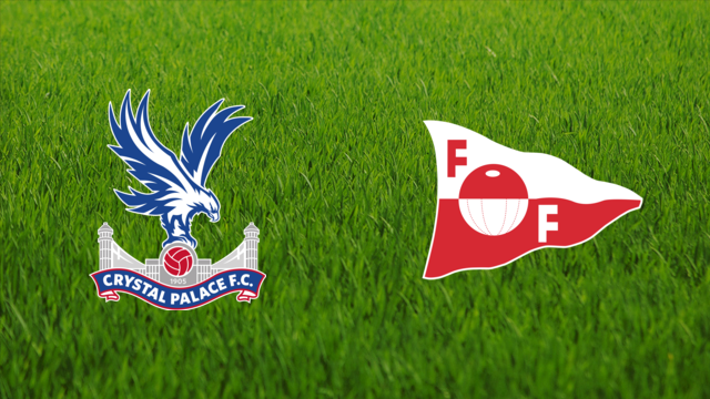 Crystal Palace vs. Fredrikstad FK