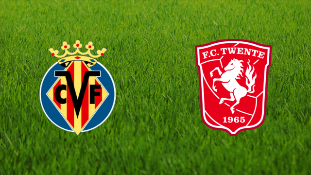Villarreal CF vs. FC Twente