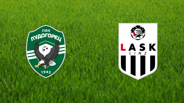 PFC Ludogorets vs. LASK Linz