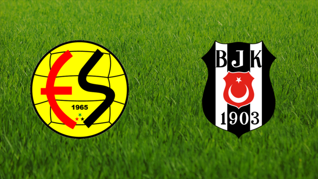 Eskişehirspor vs. Beşiktaş JK