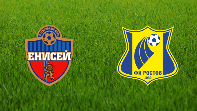 Yenisey Krasnoyarsk vs. FK Rostov
