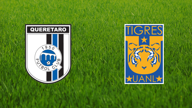 Querétaro FC vs. Tigres UANL