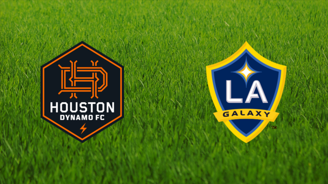 Houston Dynamo vs. Los Angeles Galaxy