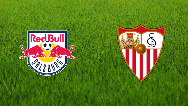 Red Bull Salzburg vs. Sevilla FC