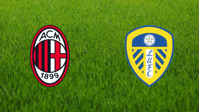 AC Milan vs. Leeds United