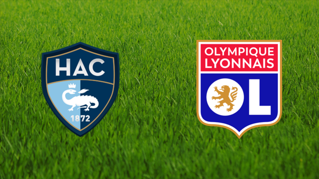 Le Havre AC vs. Olympique Lyonnais