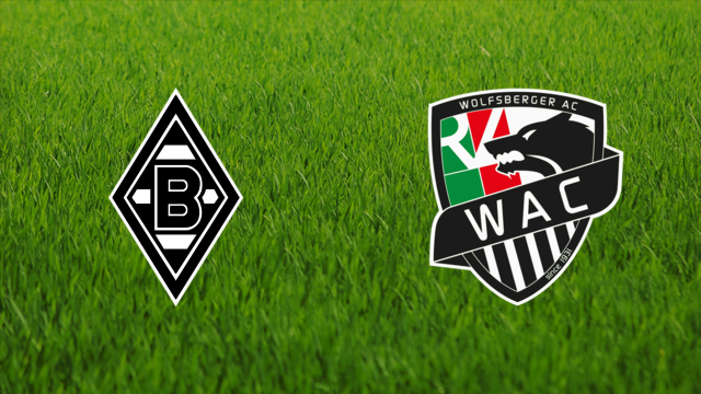Borussia Mönchengladbach vs. Wolfsberger AC