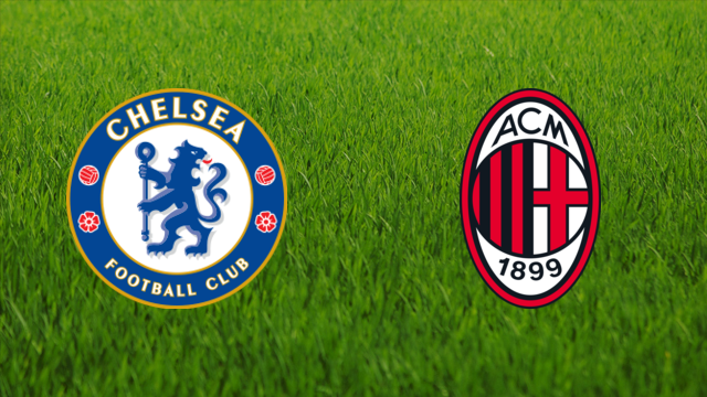 Chelsea FC vs. AC Milan