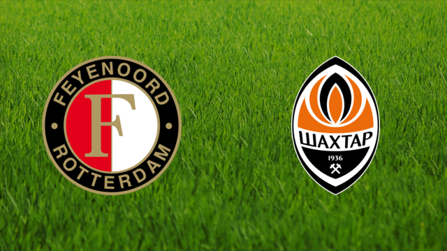 Feyenoord vs. Shakhtar Donetsk