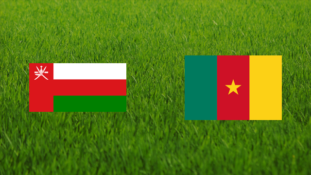 Oman vs. Cameroon