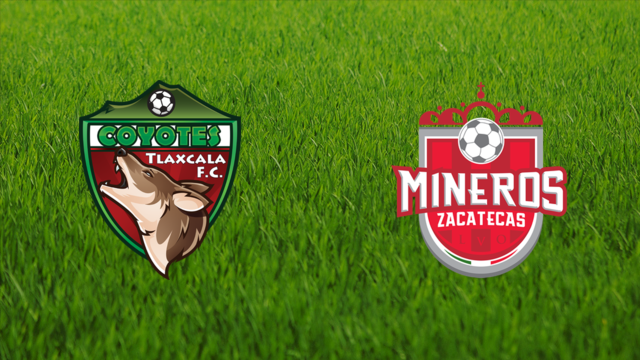 Tlaxcala FC vs. Mineros de Zacatecas