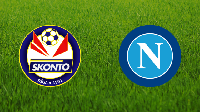 Skonto FC vs. SSC Napoli