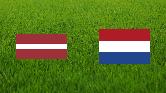 Latvia vs. Netherlands