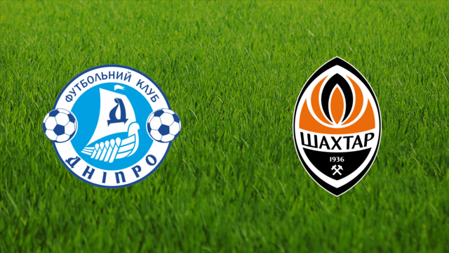 FC Dnipro vs. Shakhtar Donetsk