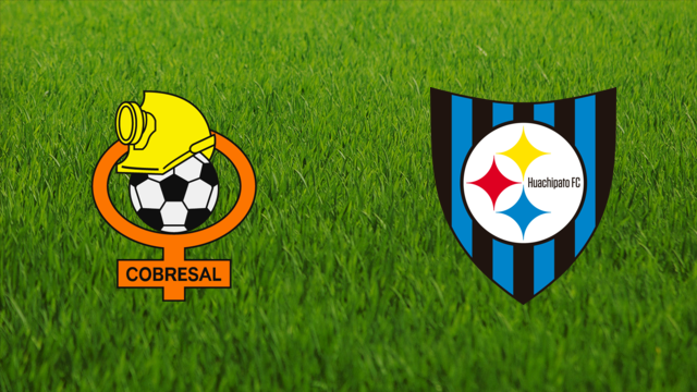 CD Cobresal vs. CD Huachipato