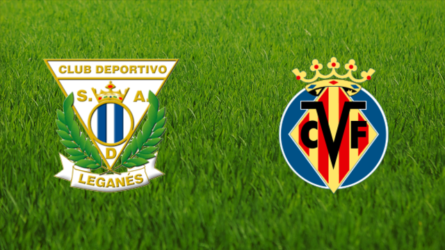 CD Leganés vs. Villarreal CF