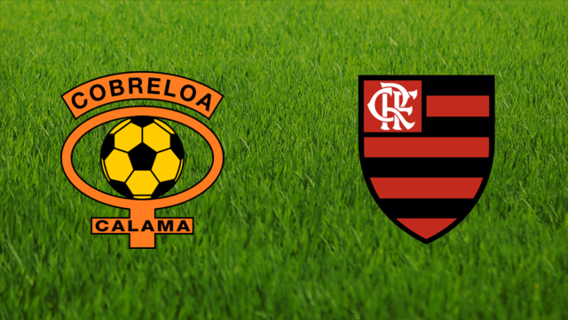 CD Cobreloa vs. CR Flamengo