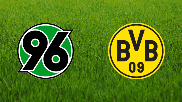 Hannover 96 vs. Borussia Dortmund