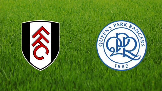 Fulham FC vs. Queens Park Rangers