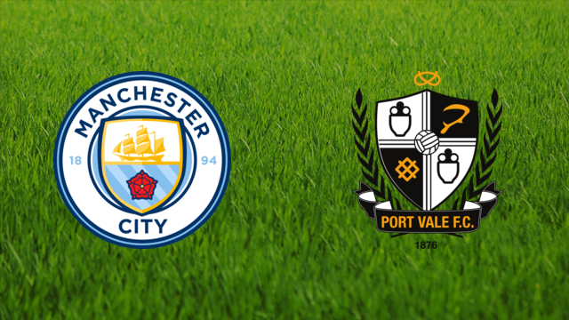 Manchester City vs. Port Vale