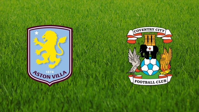 Aston Villa vs. Coventry City