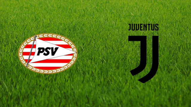 PSV Eindhoven vs. Juventus FC