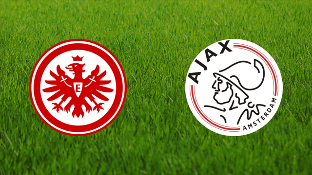 Eintracht Frankfurt vs. AFC Ajax