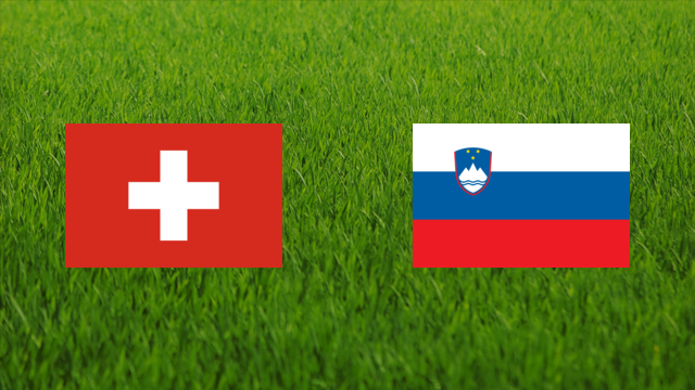 Switzerland vs. Slovenia