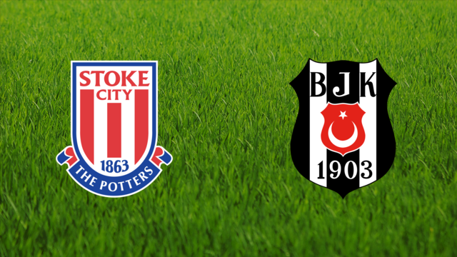 Stoke City vs. Beşiktaş JK
