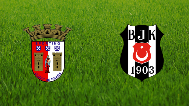 Sporting Braga vs. Beşiktaş JK