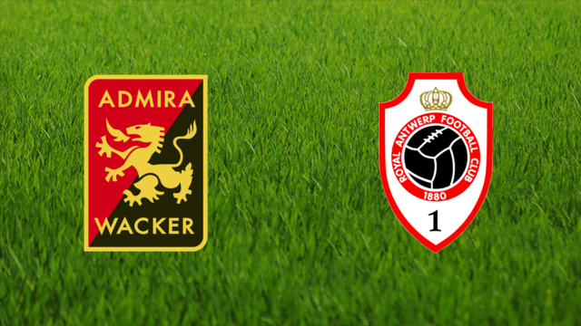 FC Admira Wacker vs. Royal Antwerp