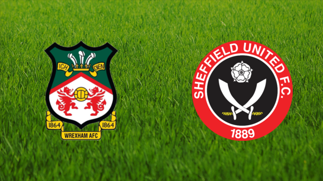 Wrexham AFC vs. Sheffield United