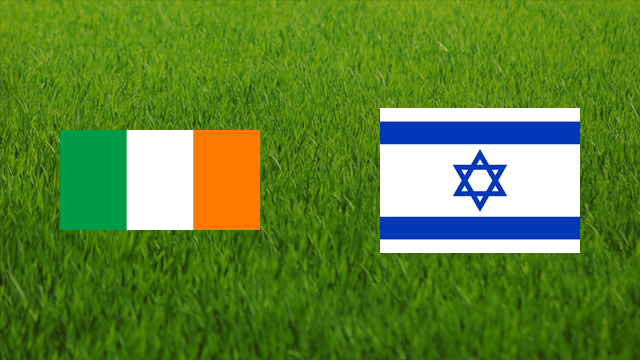 Ireland vs. Israel