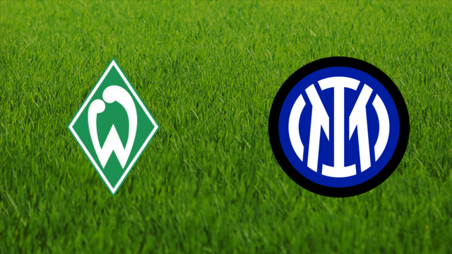 Werder Bremen vs. FC Internazionale