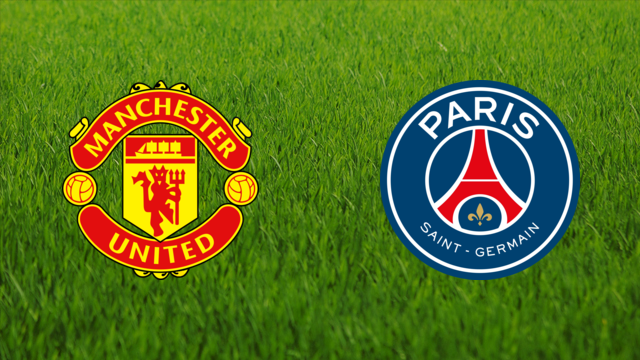 Manchester United vs. Paris Saint-Germain