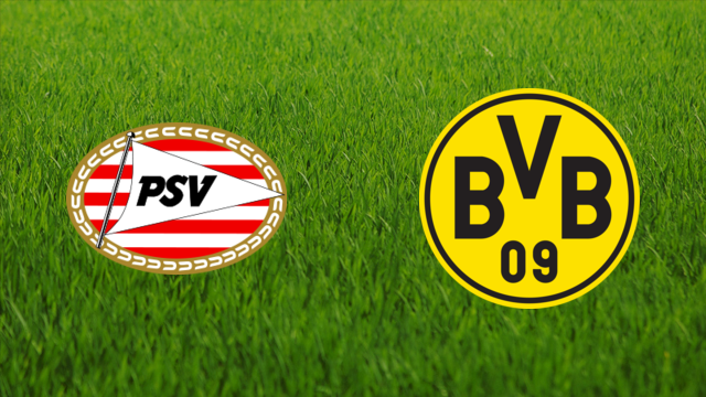 PSV Eindhoven vs. Borussia Dortmund